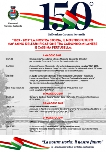 "1869 - 2019" La nostra storia, il nostro futuro 150° anno dell'Unificazione tra Caronno Milanese e Cassina Pertusella (Eventi e Manifestazioni)